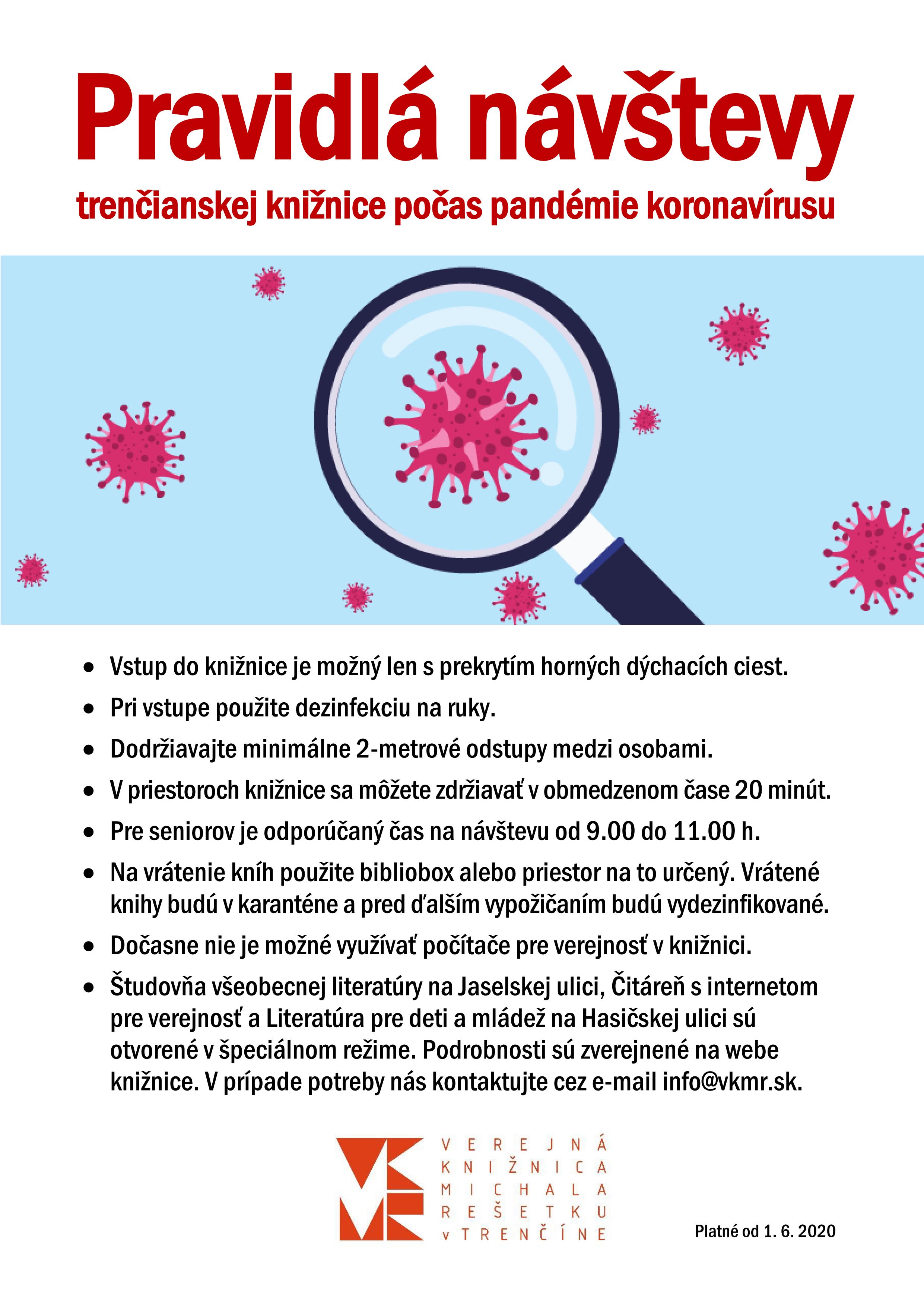 Koronavírus - pravidlá návštevy VKMR, platné od 1. 6. 2020