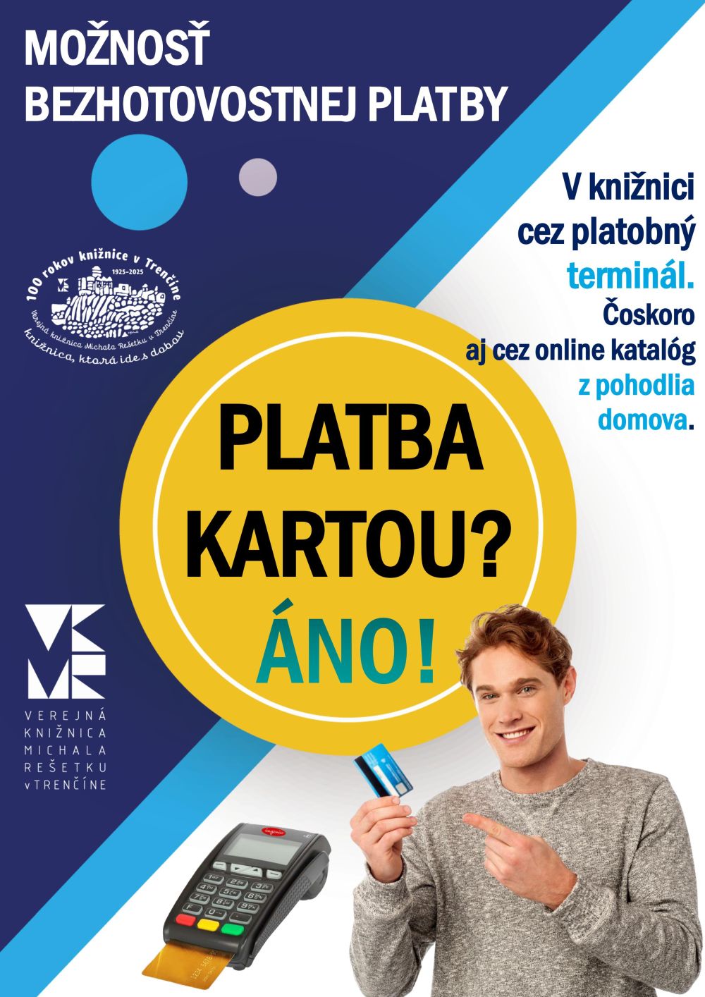 Platba kartou vo VKMR