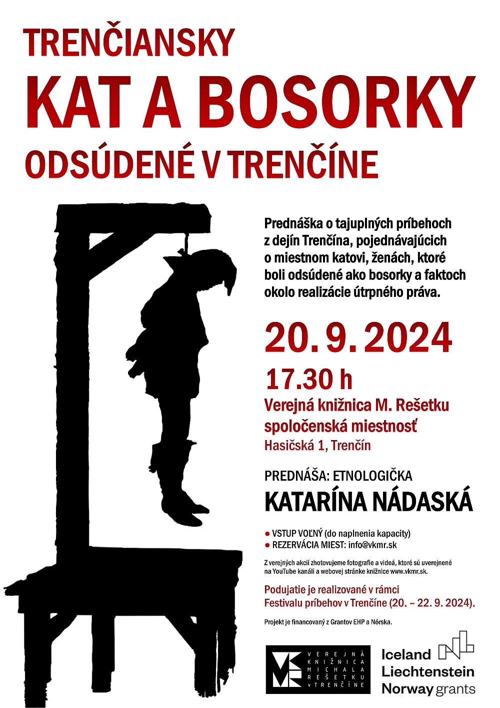 Trenciansky kat a bosorky odsudene v Trencine, Festival pribehov 2024