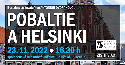 Antonia Dvoranová: Pobaltie a Helsinki