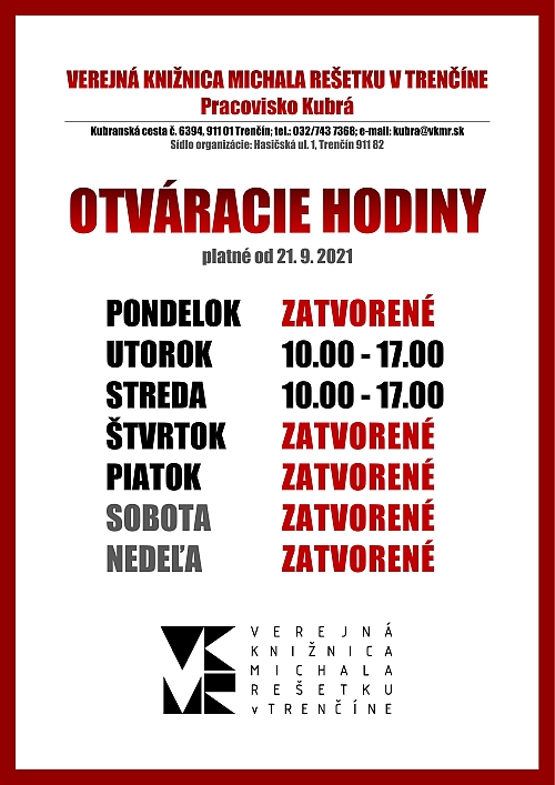 Otváracie hodiny, platné od 21. 9. 2021 - Kubrá