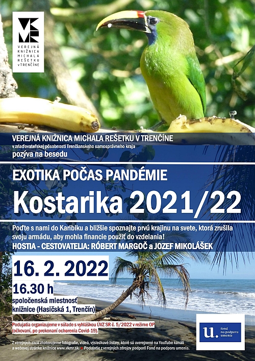 Exotika počas pandémie: Kostarika 2021/2022