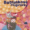 Bublinkové rozprávky Bublinkové rozprávky