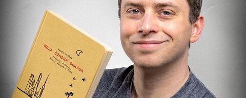 Pavel Dvořák ml.: Moja čínska dekáda Pavel Dvořák ml.: Moja čínska dekáda