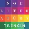 Noc literatúry v Trenčíne Noc literatúry v Trenčíne