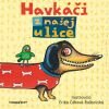 Havkáči z našej ulice Havkáči z našej ulice