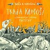 Barbora Kardošová: Traja kamoši a fantastický zázrak Barbora Kardošová: Traja kamoši a fantastický zázrak