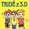 Lenka Gahérová: Tridé z 3.D