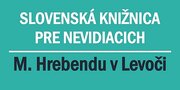 Slovenská knižnica pre nevidiacich Mateja Hrebendu v Levoči