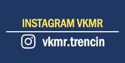www.instagram.com/vkmr.trencin