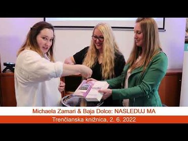 Michaela Zamari & Baja Dolce: Nasleduj ma