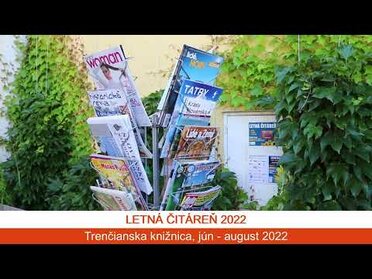 Letná čitáreň 2022 v Trenčíne