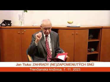 J. Tluka: Zahrady (ne)zapomenutých snů