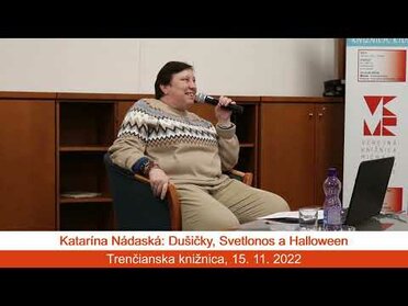 Katarína Nádaská: Dušičky, Svetlonos a Halloween