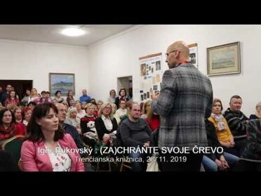 Igor Bukovský: (Za)chráňte svoje črevo