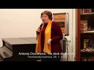 Antonia Dvoranová: Na skok do Maroka